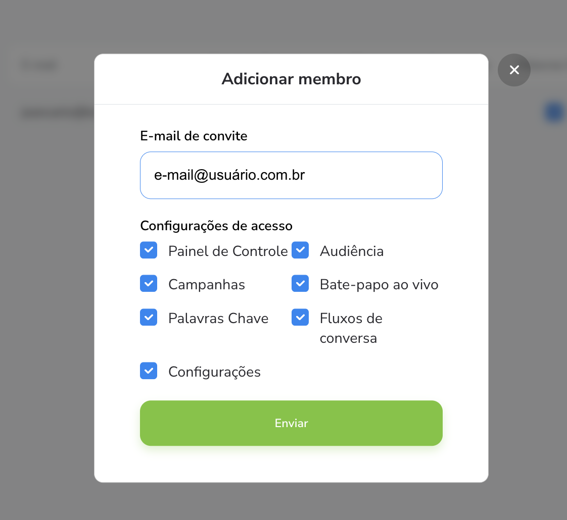 Adicione o e-mail do usuário clicando em ADICIONAR MEMBRO, e defina as permissões que o usuário terá.