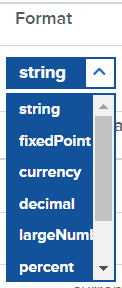 <i><b>Note</b>: If the value under name is a text, select string value in format. If it’s value is money, select currency.</i>