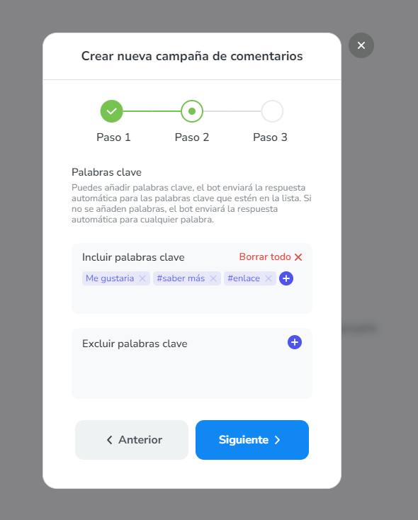 Defina las palabras clave. Puede agregar palabras clave, el bot enviará la respuesta automática para las palabras clave que están en la lista. Si no se agregan palabras, el bot enviará la respuesta automática para cualquier palabra.